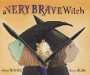 Image for "A Very Brave Witch"