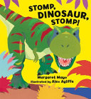 Image for "Stomp, Dinosaur, Stomp!"