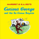 Image for "Curious George Goes to an Ice Cream Shop"