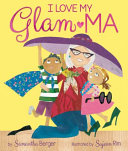 Image for "I Love My Glam-Ma!"