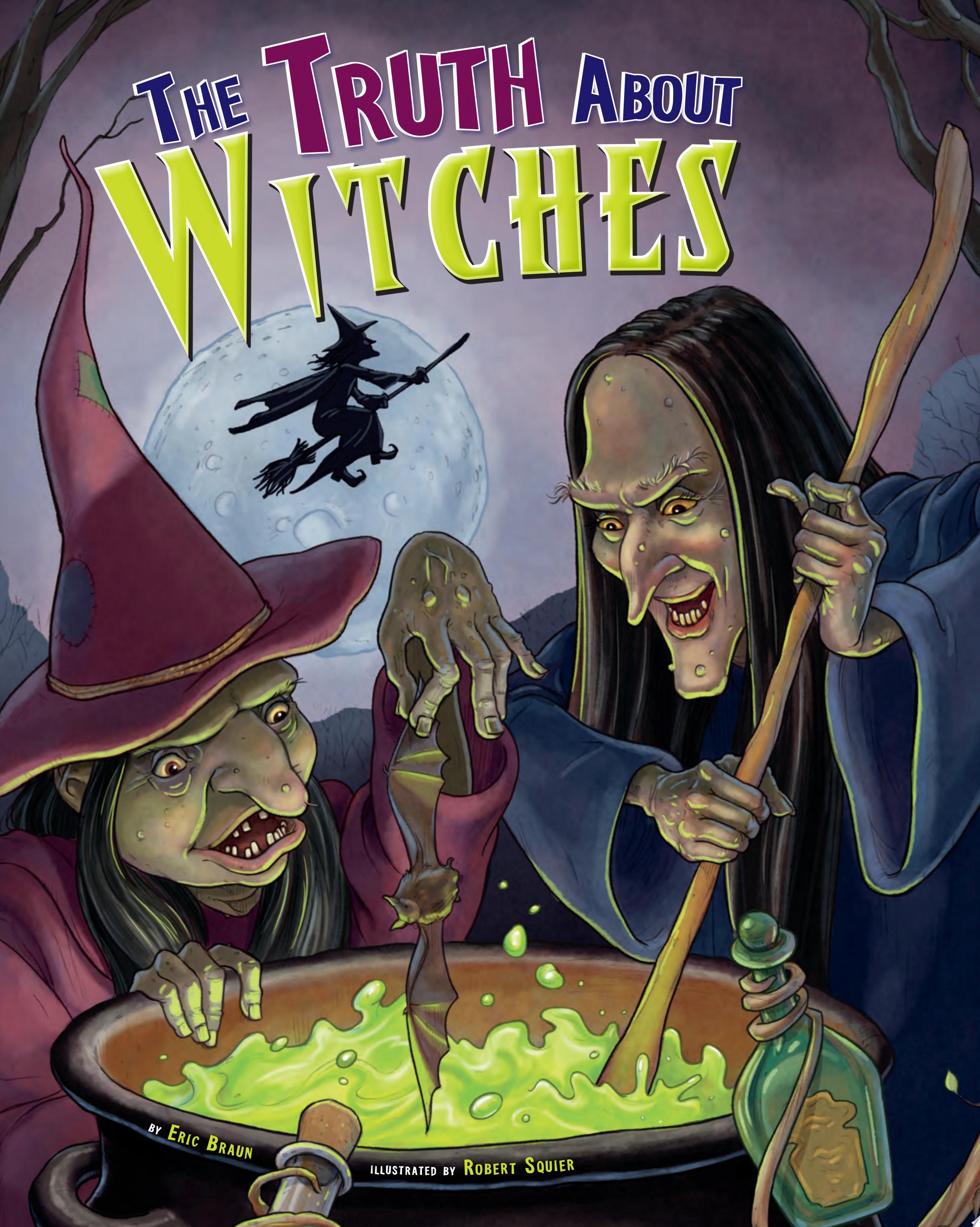 Image for "The Truth about Witches"