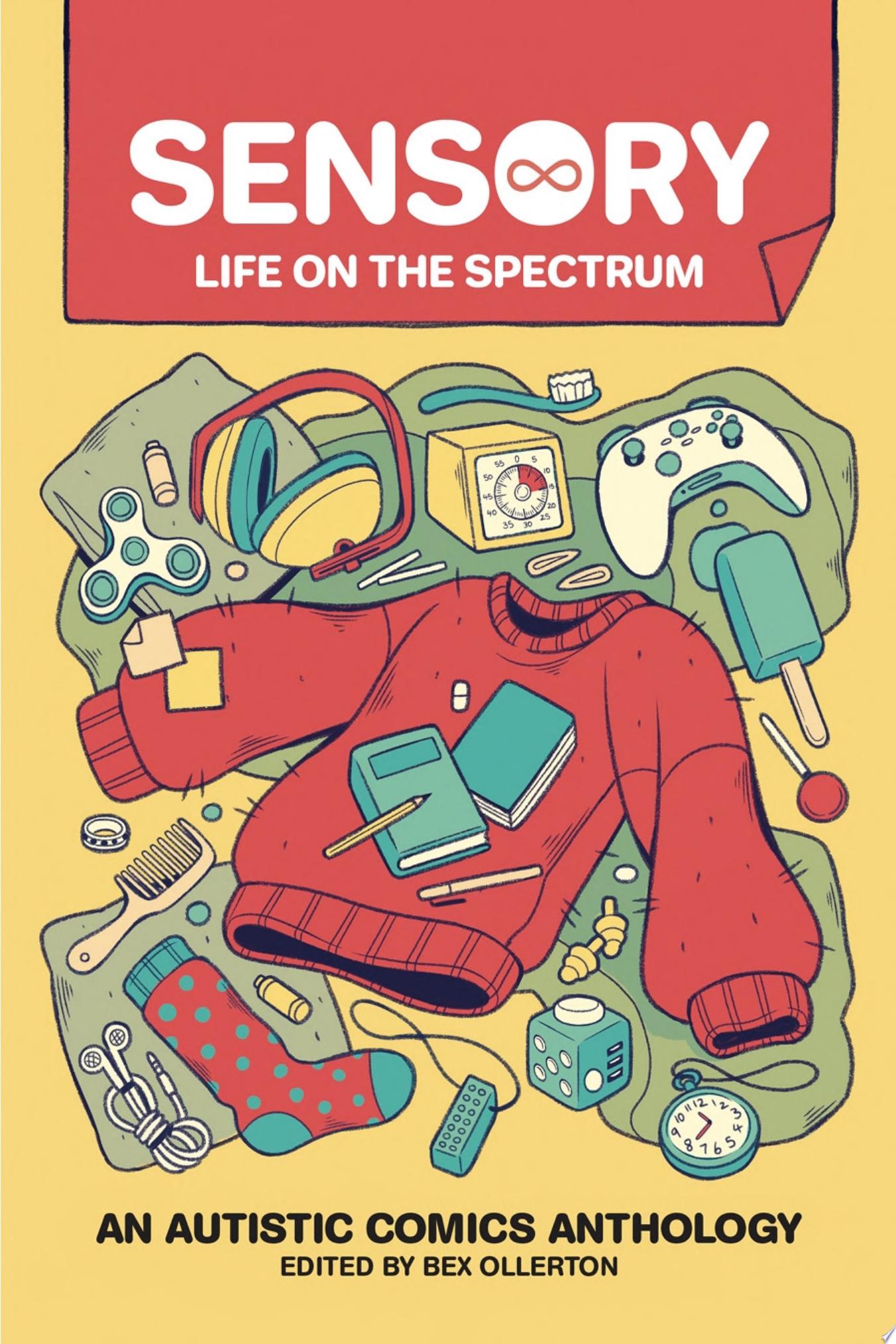 Image for "Sensory: Life on the Spectrum"