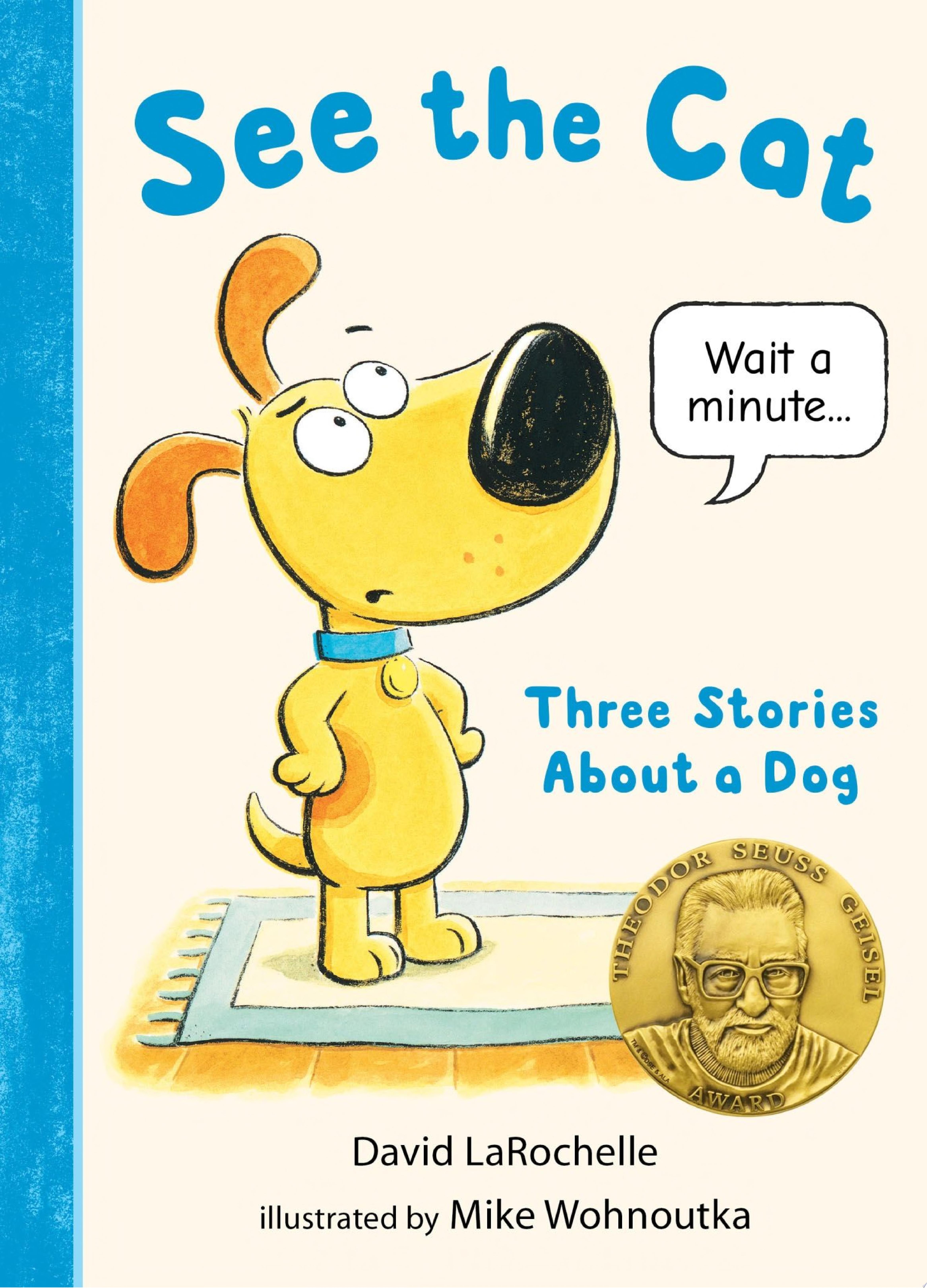 Image for "See the Cat: Three Stories About a Dog"