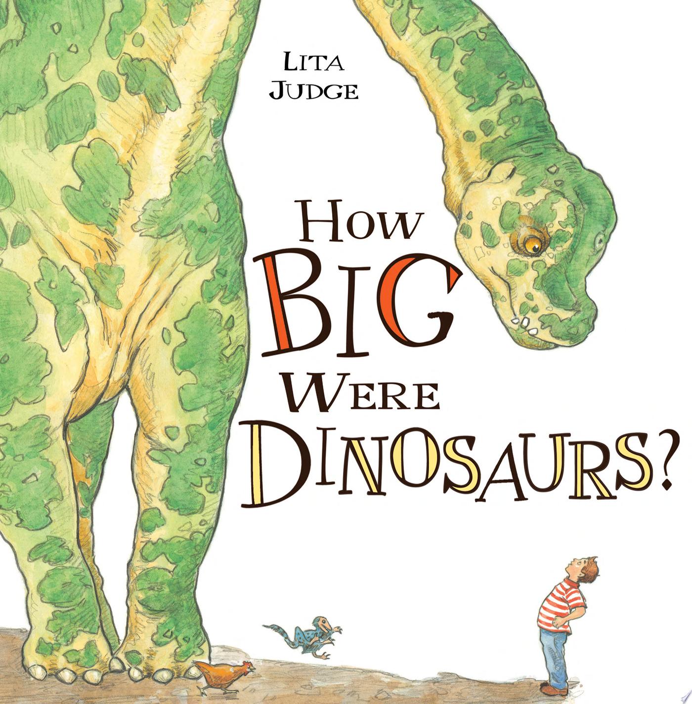 Image for "How Big Were Dinosaurs?"