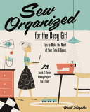 Image for "Sew Organized for the Busy Girl"