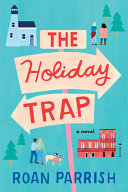 Image for "The Holiday Trap"