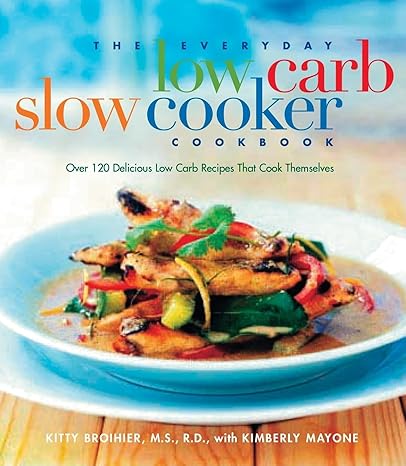 Image for "The Everyday Low-carb Slow Cooker Cookbook"