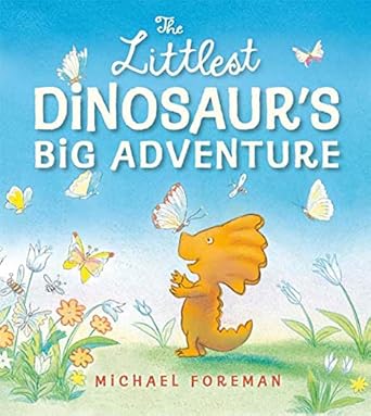 Image for "The Littlest Dinosaur's Big Adventure"