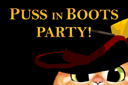 Puss in Boots Party