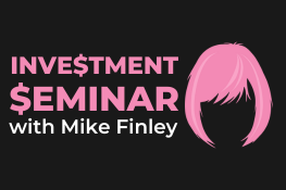 Investment Seminar Mike Finley