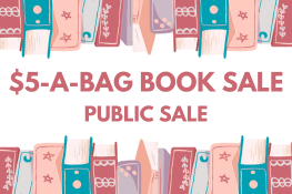 $5-A-Bag Book Sale: Public Sale