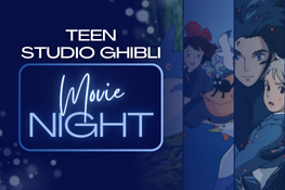 Teen Studio Ghibli Movie night